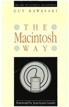 The Macintosh Way book by Guy Kawasaki