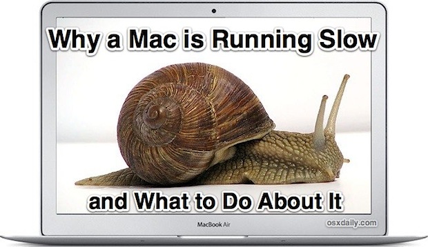 Did You Know!: 9 Reasons Why a Mac is Running Slow and ...