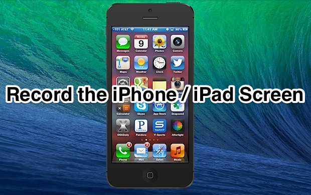 Record the iPhone / iPad Screen