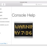 Get help in Console app to begin understanding the messages and system logs available to Mac OS X