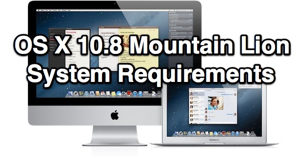 OS X Mountain Lion System Requirements