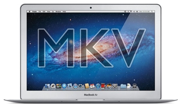 Play MKV on a Mac