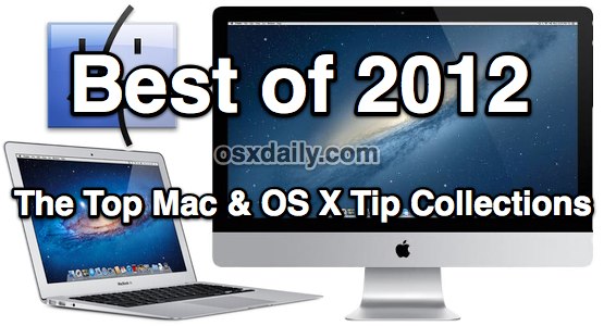 Best of 2012, Mac tip collections