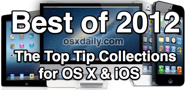 Best of 2012: Tip Collections for OS X and iOS