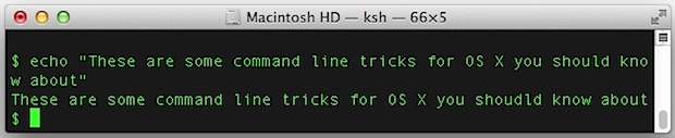 Command line tricks for OS X you should know