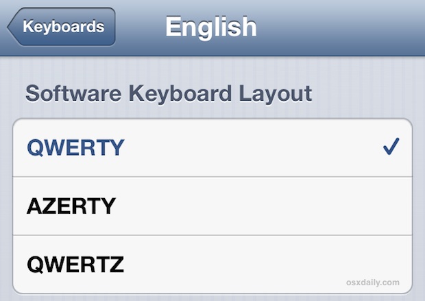 Tot ziens knijpen Beoordeling How to Change the Keyboard Layout in iOS: AZERTY, QWERTZ, QWERTY, Dvorak |  OSXDaily