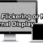 Fix a flickering not-working external screen problem with Macs