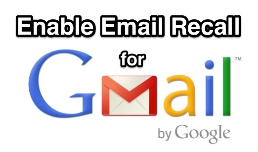 Enable an Email Recall Option in Gmail to Undo Sent Emails