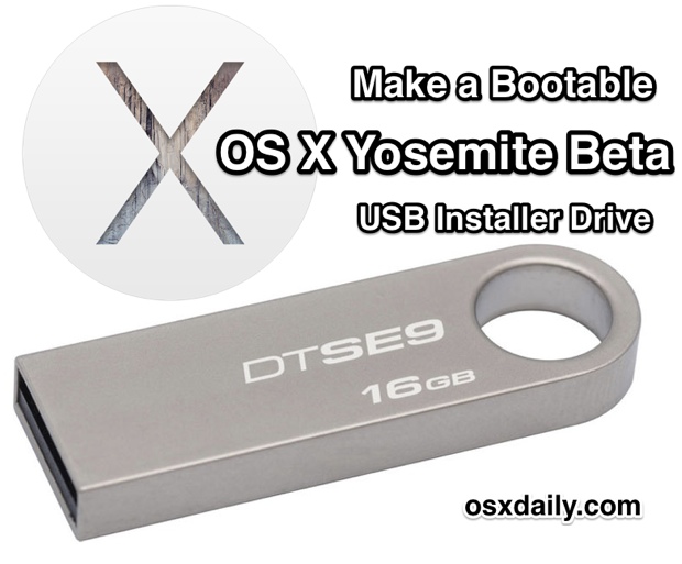 How to make an OS X Yosemite Beta Bootable Install USB Drive