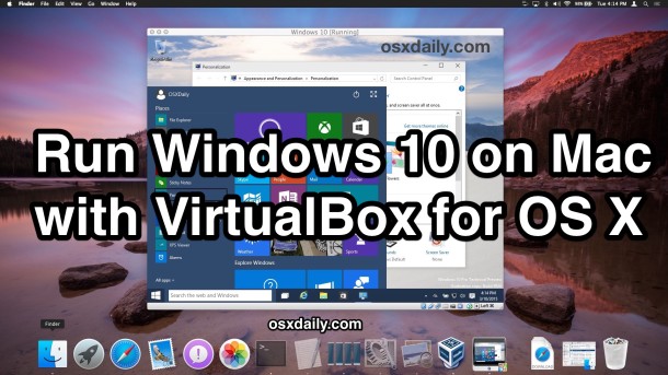 Windows 10 on Mac with VirtualBox for Mac OS X