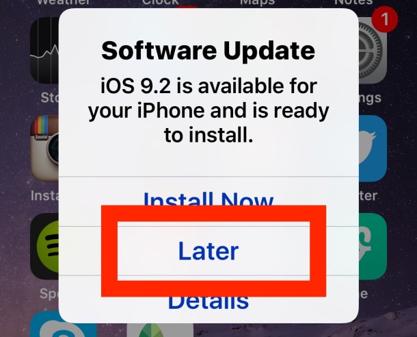 Install the iOS update later to be reminded later to install the iOS update and temporarily stop the notification nagging