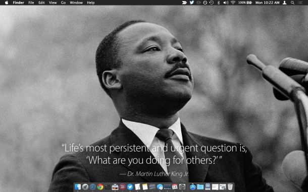 MLK Jr wallpaper quote on a Mac
