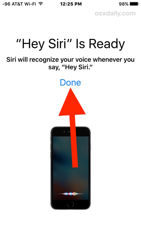Choose Done when finished training Siri to your voice