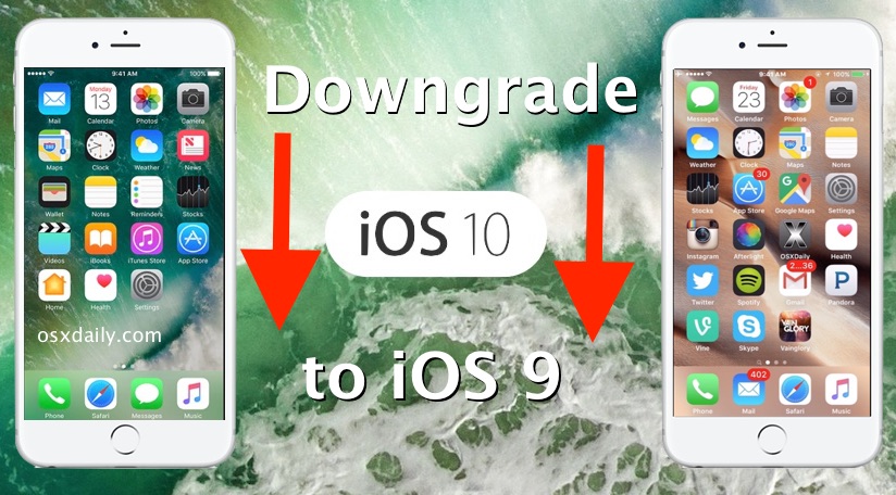 How to Downgrade iOS 10 Beta to iOS 9