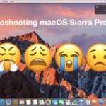 Troubleshooting macOS Sierra problems
