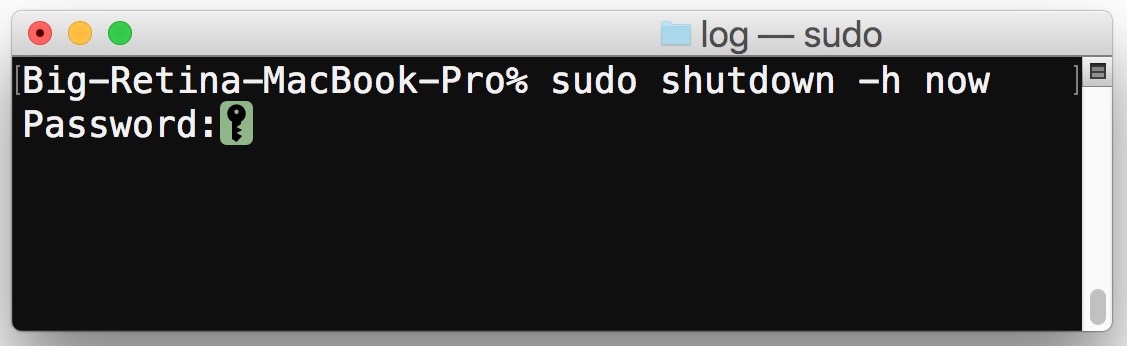 mendil işe gitmek uygunsuz  How to Shutdown a Mac from Terminal | OSXDaily
