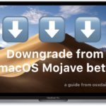 How to downgrade from macOS Mojave beta
