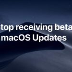 How to stop receiving beta MacOS updates