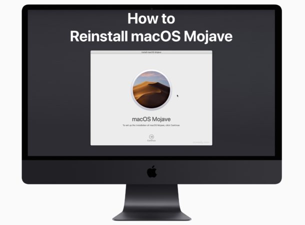 How to reinstall macOS Mojave system software