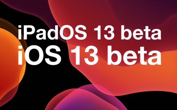 beta of iOS 13 and iPadOS 13
