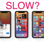 iOS 14 Feels Slow? Here’s Why
