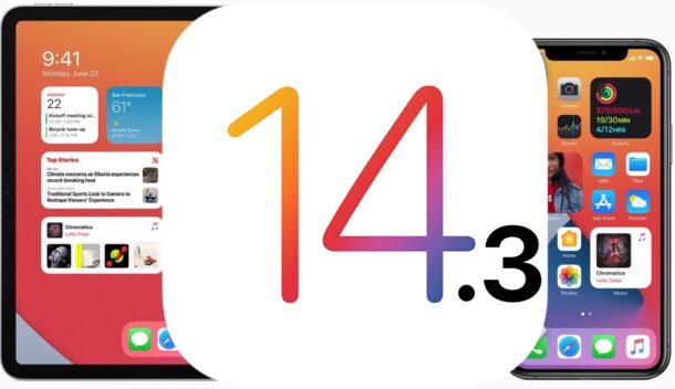 iOS 14.3 and iPadOS 14.3