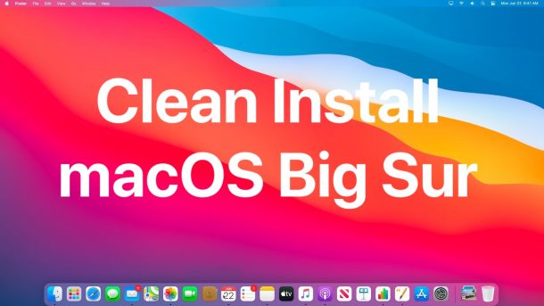 How to clean install macOS Big Sur