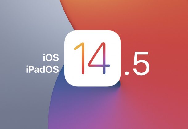 iOS 14.5 and iPadOS 14.5