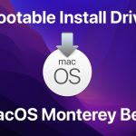 Create a bootable install drive for macOS Monterey beta