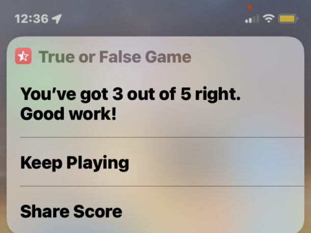 Siri true or false keep playing or share score