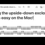 Type the upside-down Exclamation Point on Mac