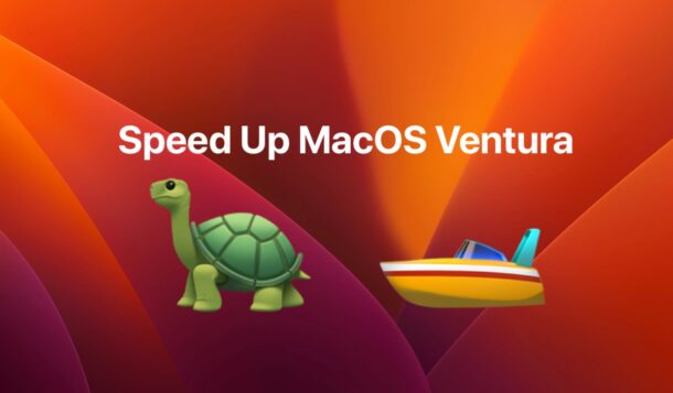 Speed up MacOS Ventura if it feels slow