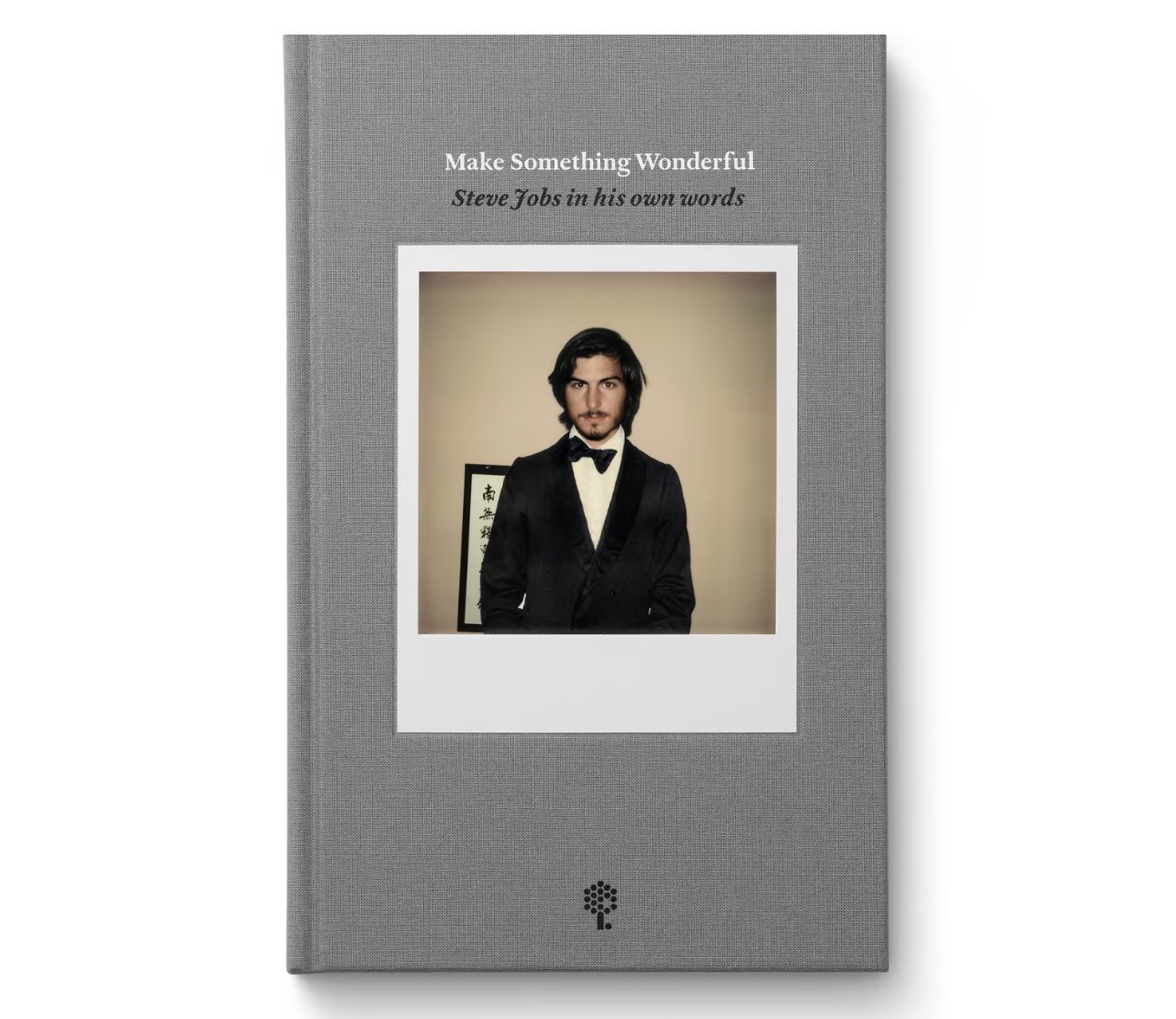 A book of Steve Jobs in his own words, Make Something Wonderful