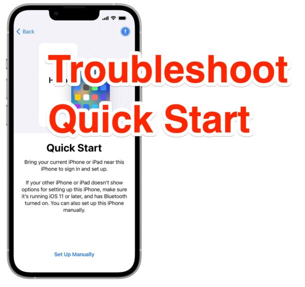 Troubleshoot Quick Start not working on iPhone or iPad