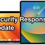 Security Response Updates for iOS, iPadOS, MacOS