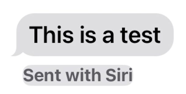 Message says Sent with Siri