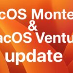 MacOS Ventura 13.6 and macOS Monterey 12.7