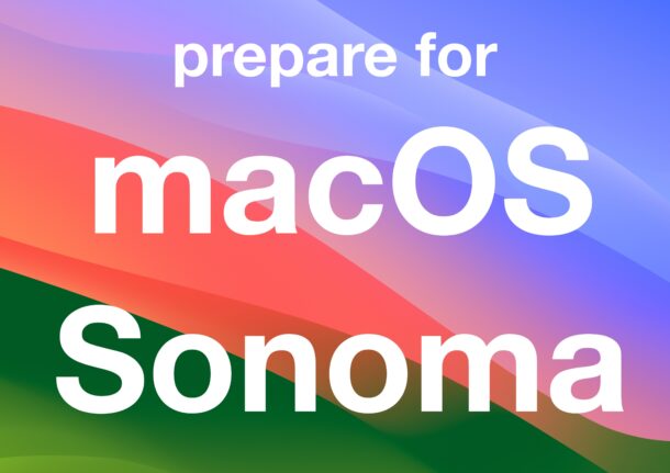 Prepare for macOS Sonoma