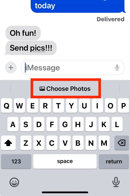 Asking someone to  send photos or send pics will prompt them to select photos from their photo library to share with you
